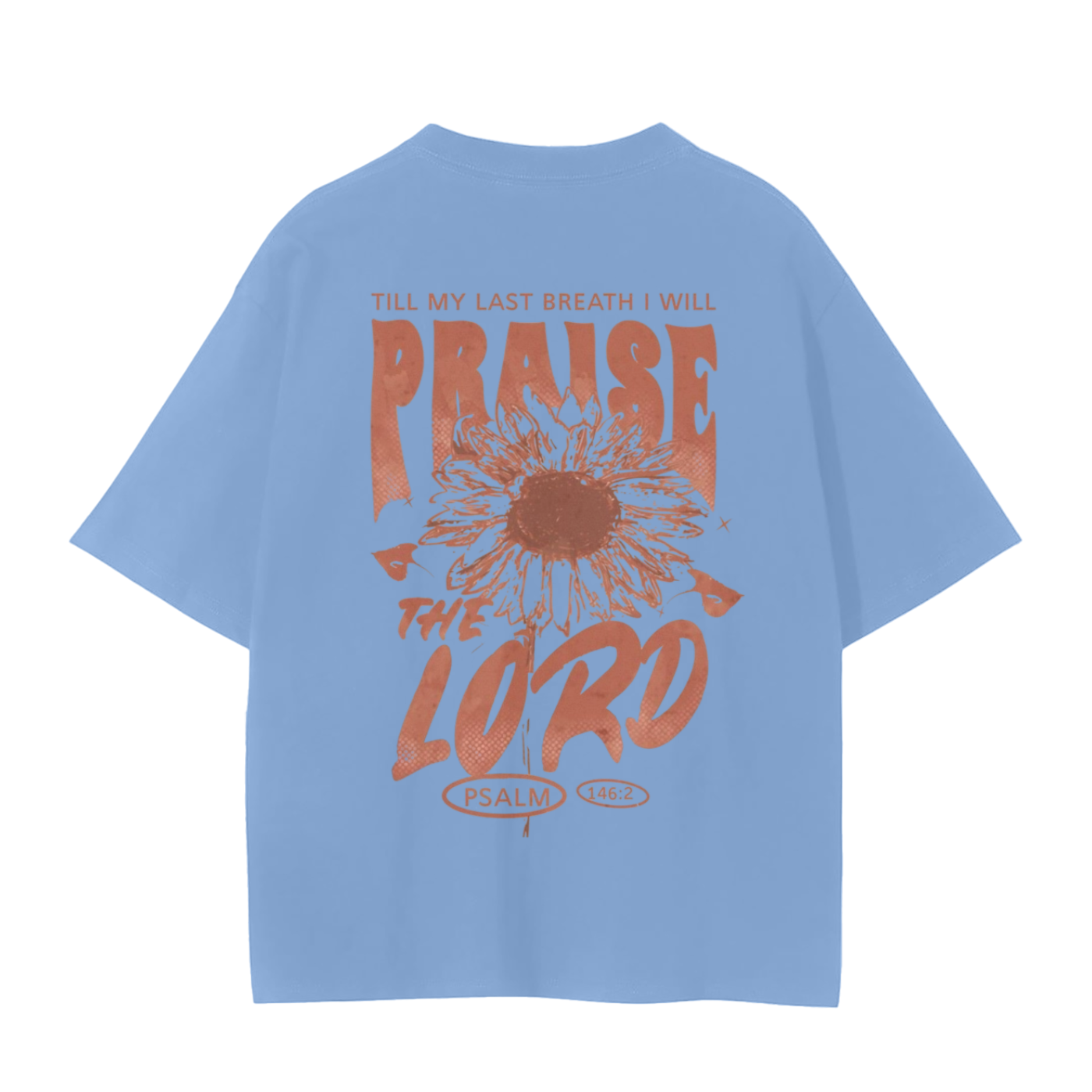 TILL MY LAST BREATH I WILL PRAISE THE LORD | Unisex Seamless T-Shirt - 230 GSM - Halos