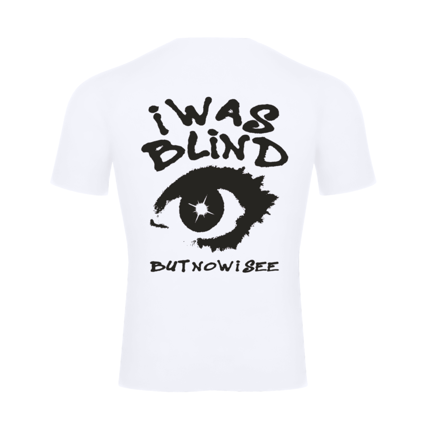 i WAS BLIND BUT NOW i CAN SEE | Men's Performance T-shirt - Halos