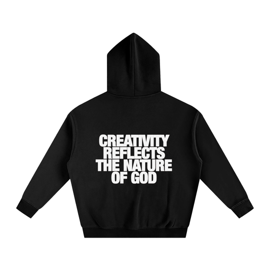 CREATIVITY REFLECTS THE NATURE OF GOD | Oversize Fleeced Hoodie