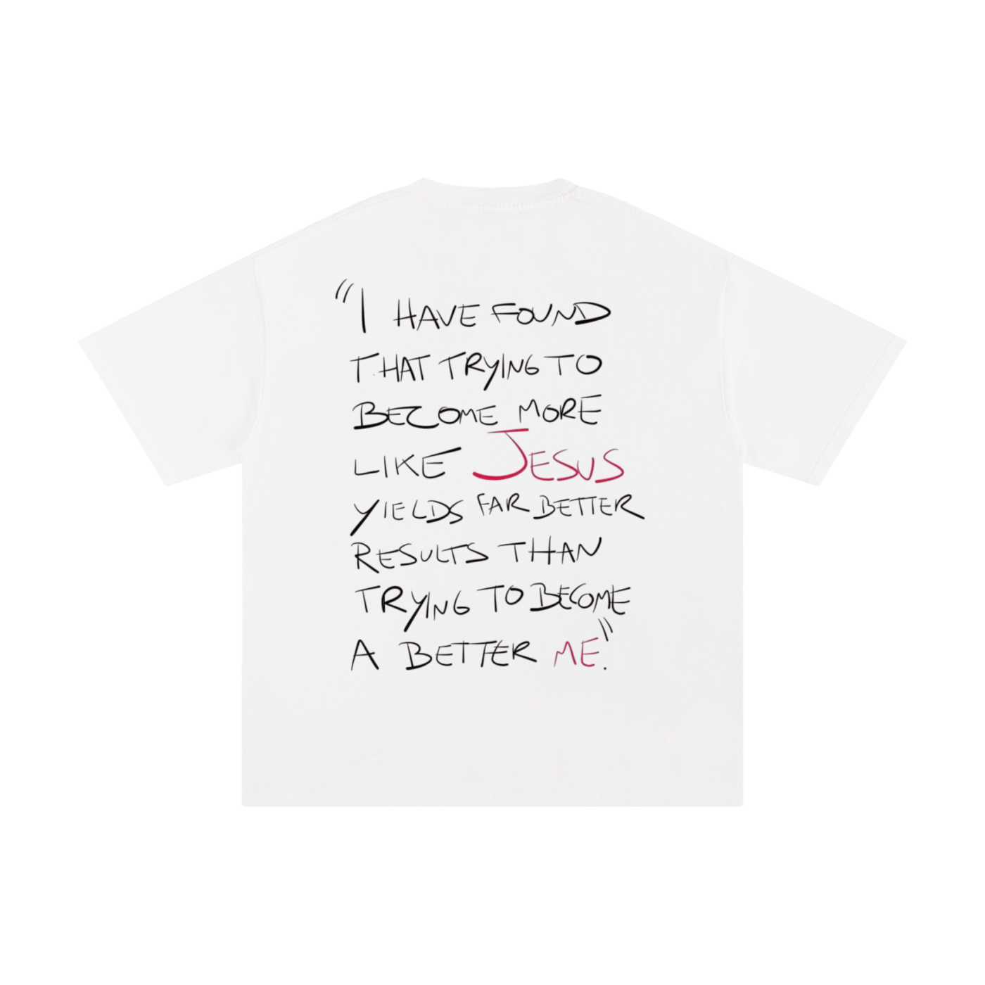 Become More Like Jesus | Oversize Unisex T-shirt - Halos