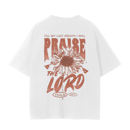 TILL MY LAST BREATH I WILL PRAISE THE LORD | Unisex Seamless T-Shirt - 230 GSM - Halos