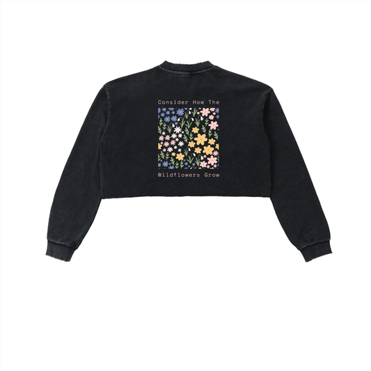 Consider How The Wildflowers Grow | Snow Washed Raw Edge Cropped Sweatshirt - Halos
