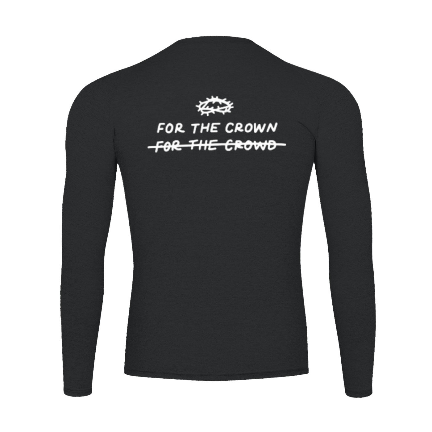FOR THE CROWN | Performance Long Sleeve T-Shirt