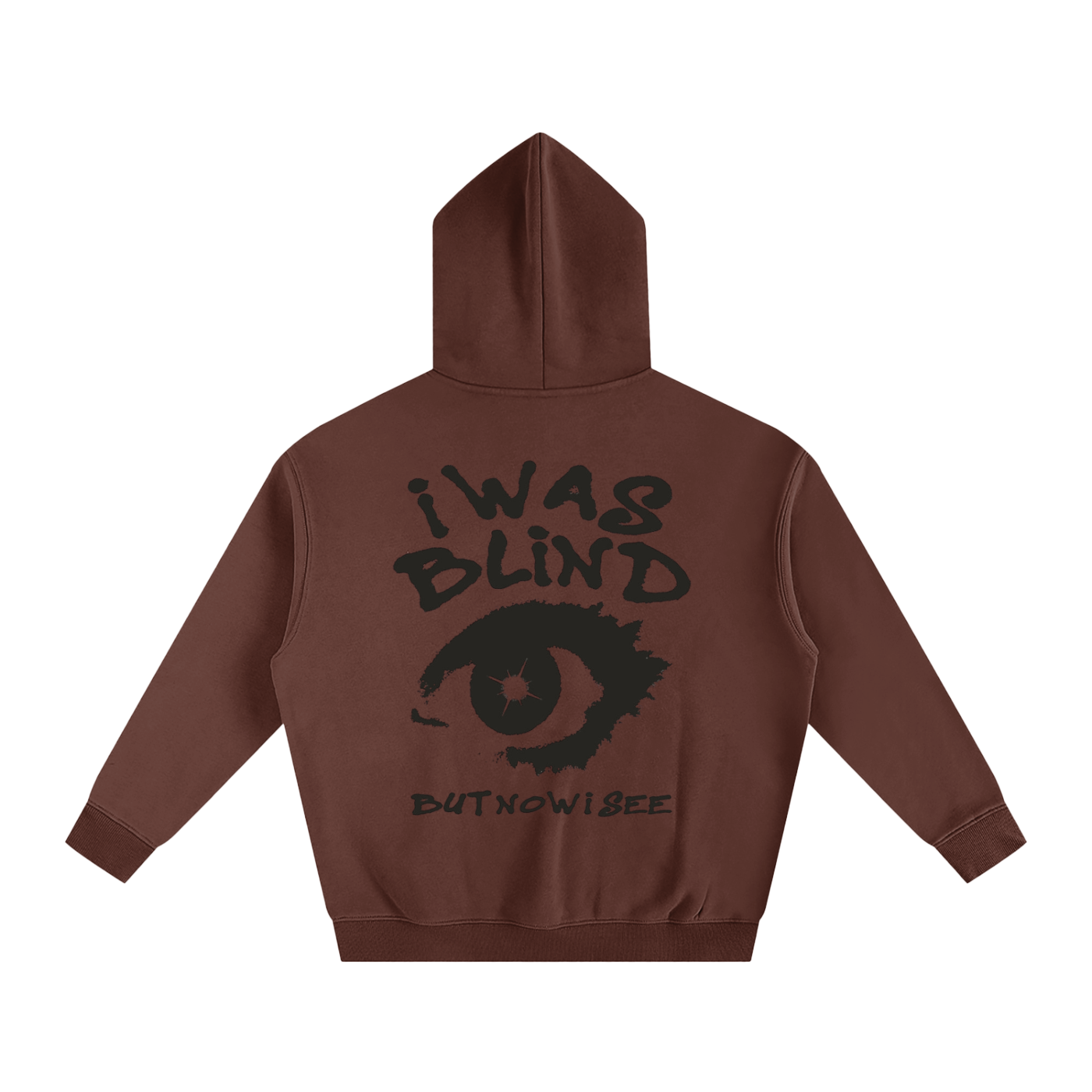 i WAS BLIND But Now I Can See | Oversize Fleeced Hoodie - Halos