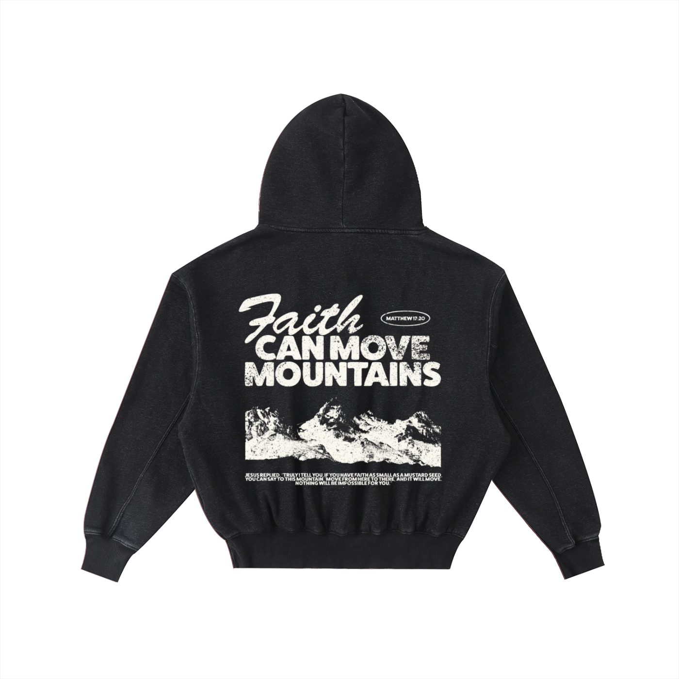 FAITH CAN MOVE MOUNTAINS | Frayed Enzyme Washed Fleece Hoodie