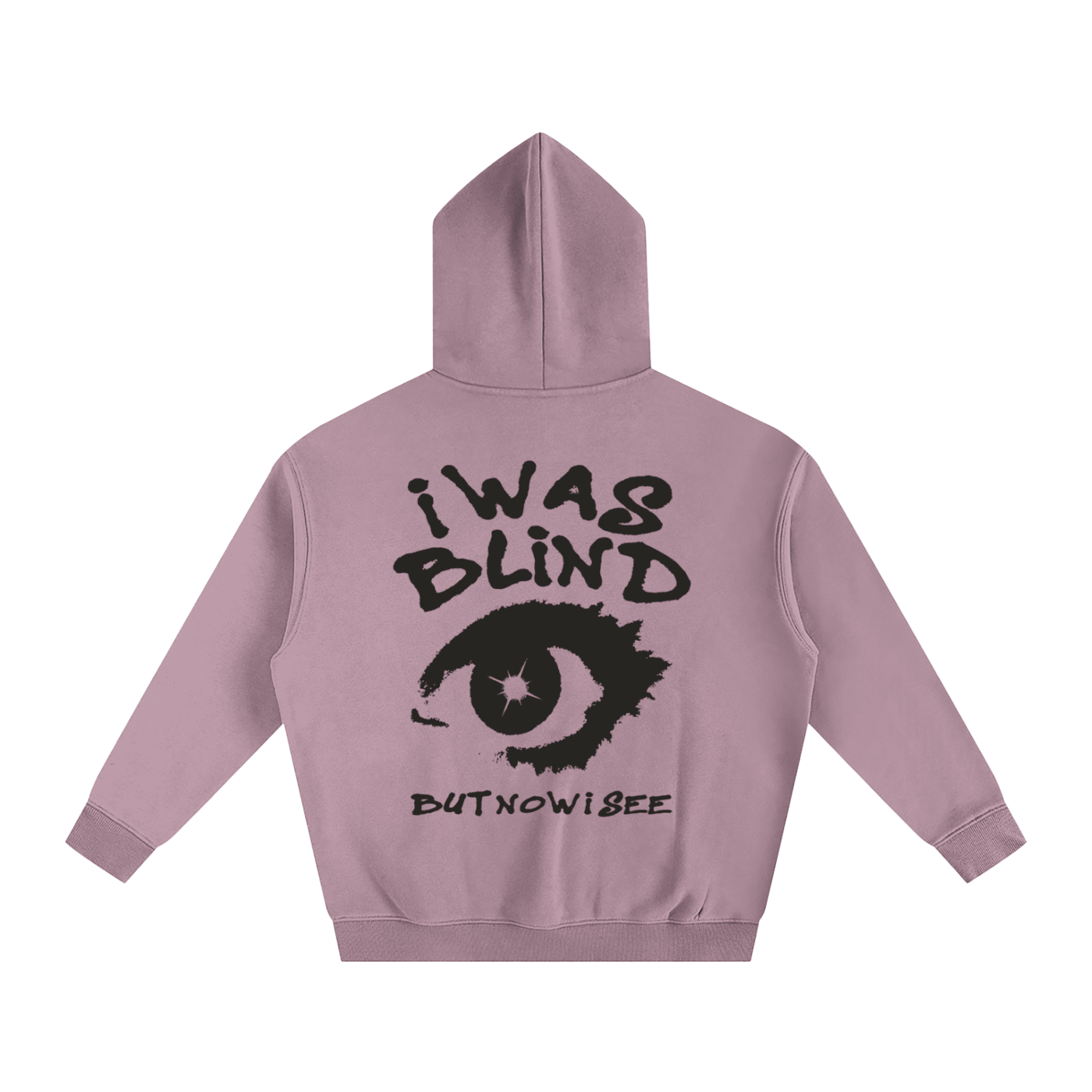 i WAS BLIND But Now I Can See | Oversize Fleeced Hoodie - Halos