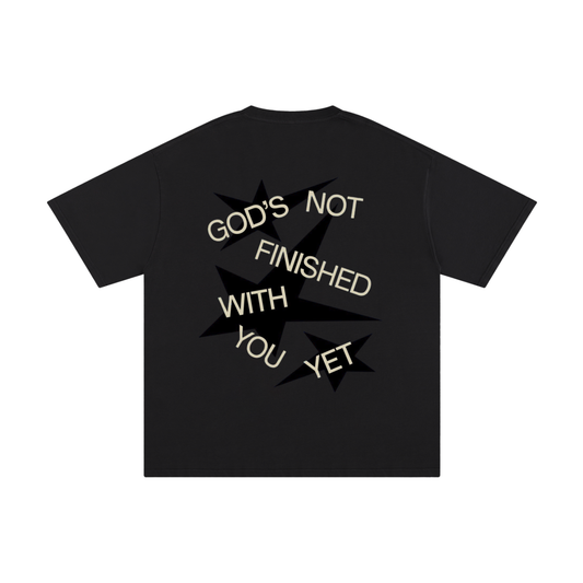 GOD'S NOT DONE WITH YOU YET | Unisex Pure Cotton T-Shirt