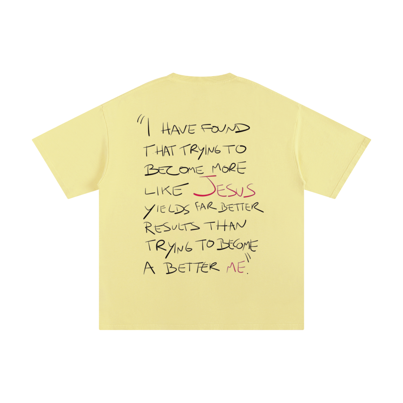Become More Like Jesus | Oversize Unisex T-shirt - Halos