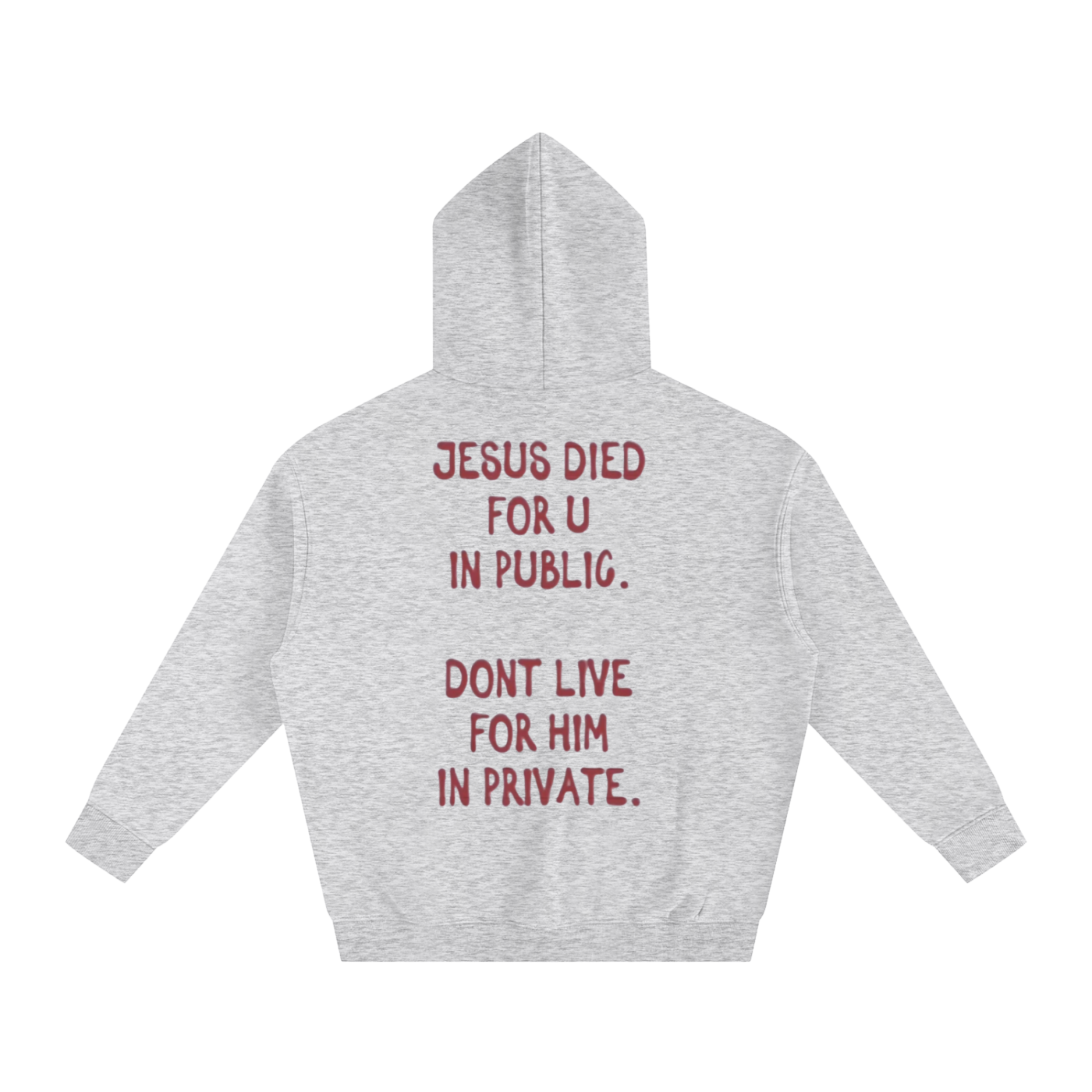DON'T LIVE FOR HIM IN PRIVATE | Oversize Fleeced Hoodie - Halos