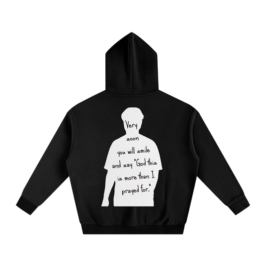 "God this is more than I prayed for" | Oversize Fleeced Hoodie