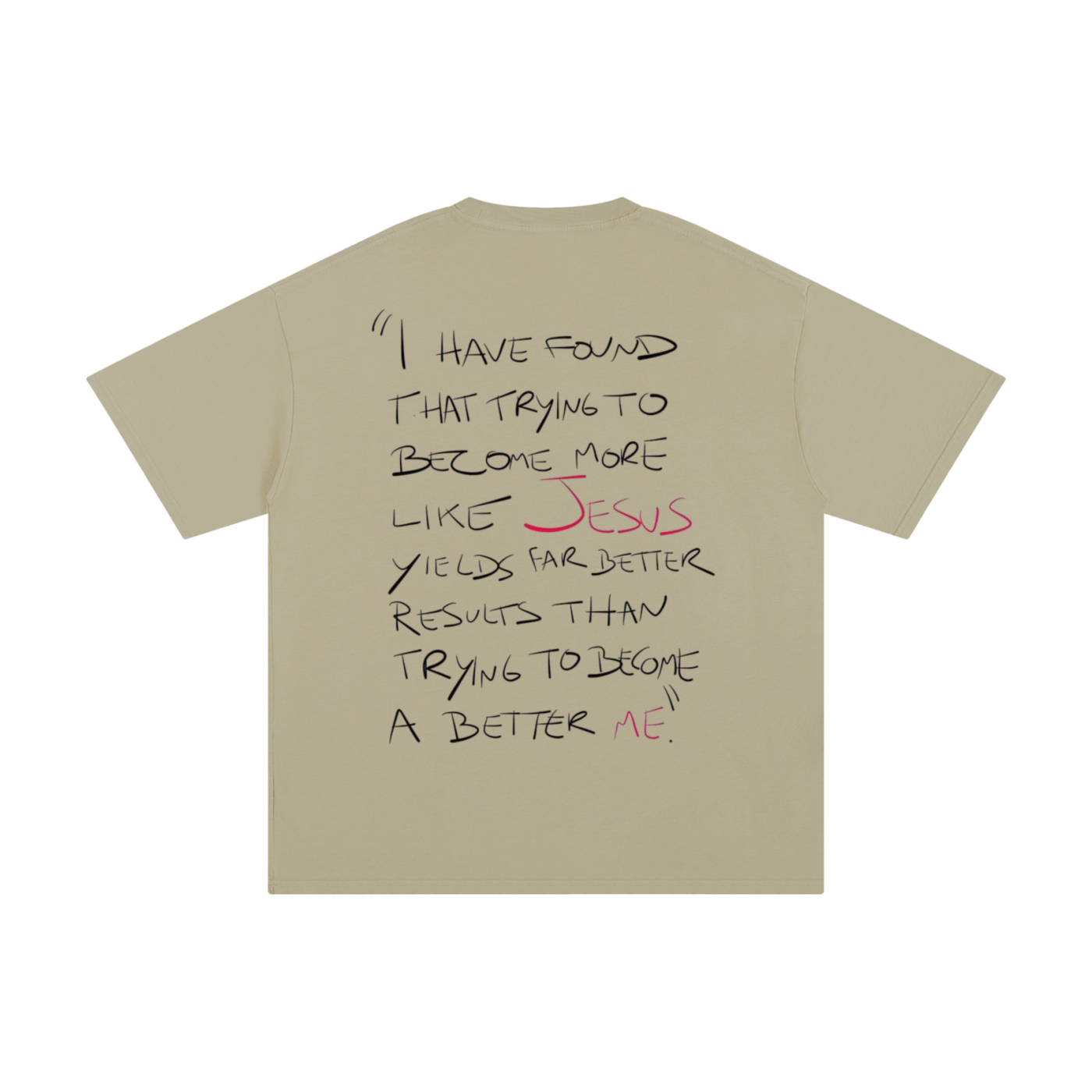 Become More Like Jesus | Oversize Unisex T-shirt - Halos