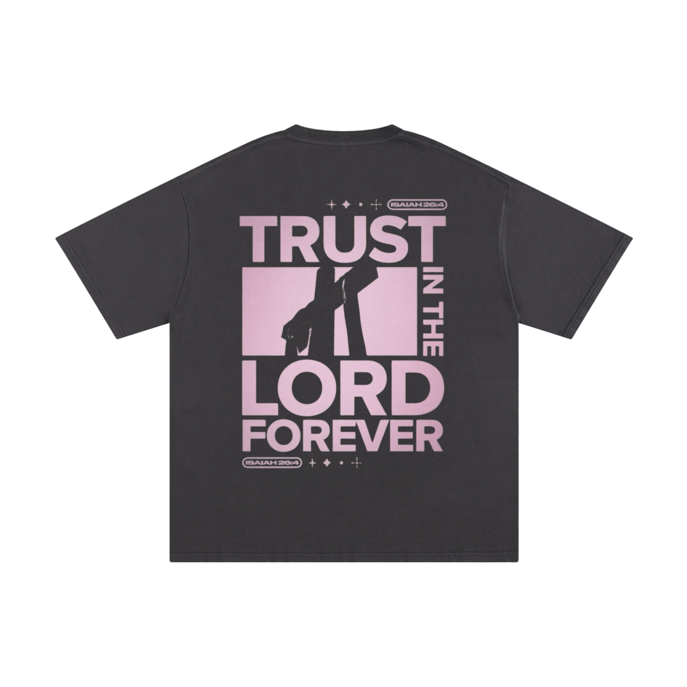 TRUST IN THE LORD FOREVER | Oversize Unisex T-shirt - Halos
