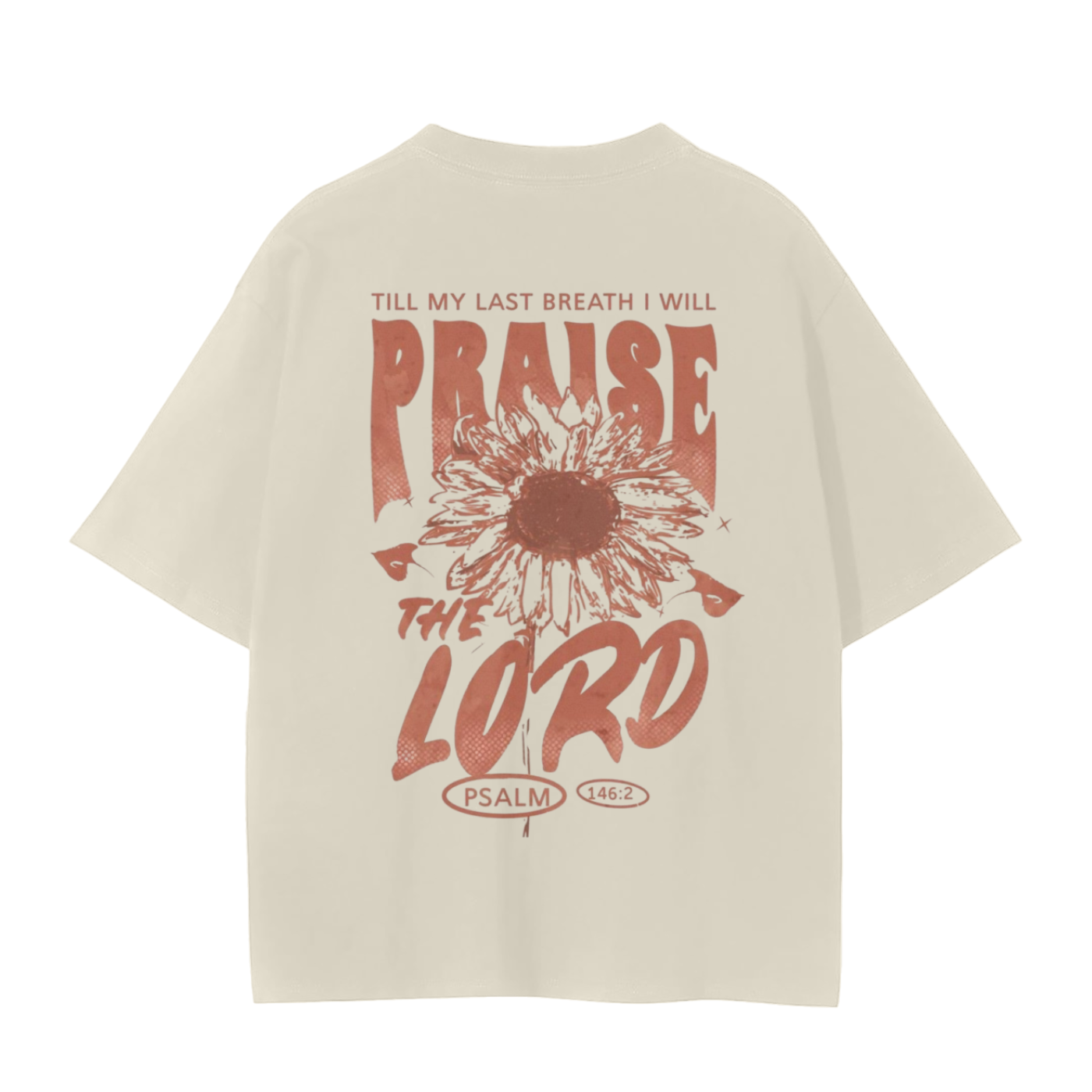 TILL MY LAST BREATH I WILL PRAISE THE LORD | Unisex Seamless T-Shirt - 230 GSM - Halos