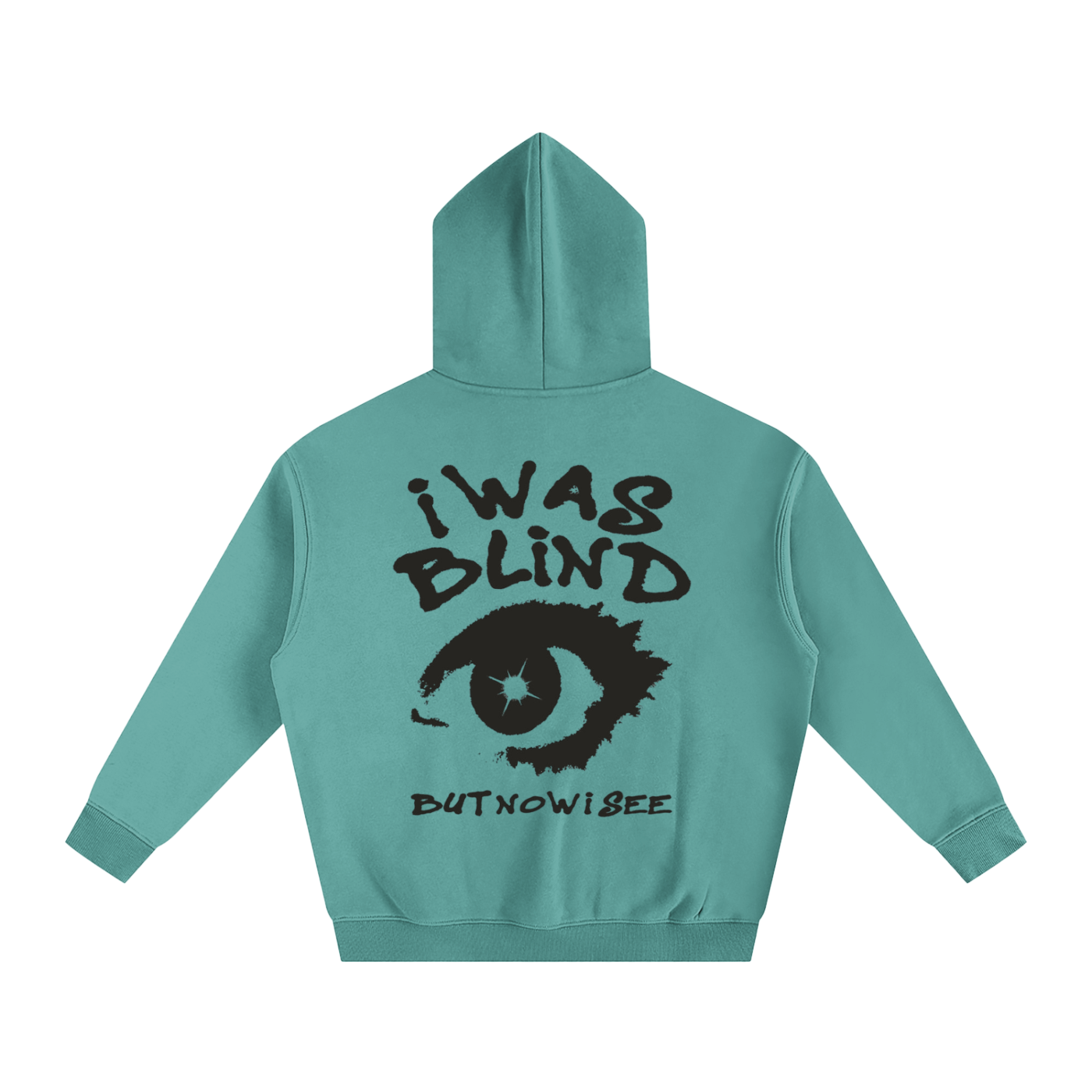 i WAS BLIND But Now I Can See | Oversize Fleeced Hoodie - Halos