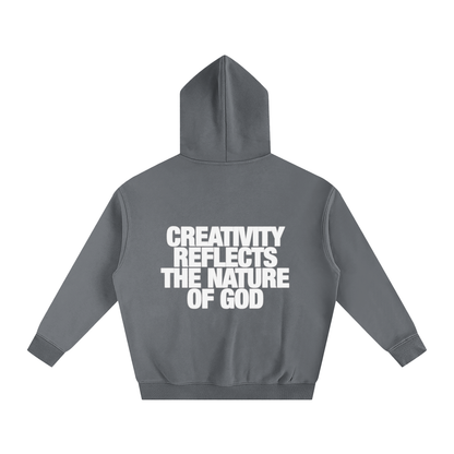 CREATIVITY REFLECTS THE NATURE OF GOD | Oversize Fleeced Hoodie