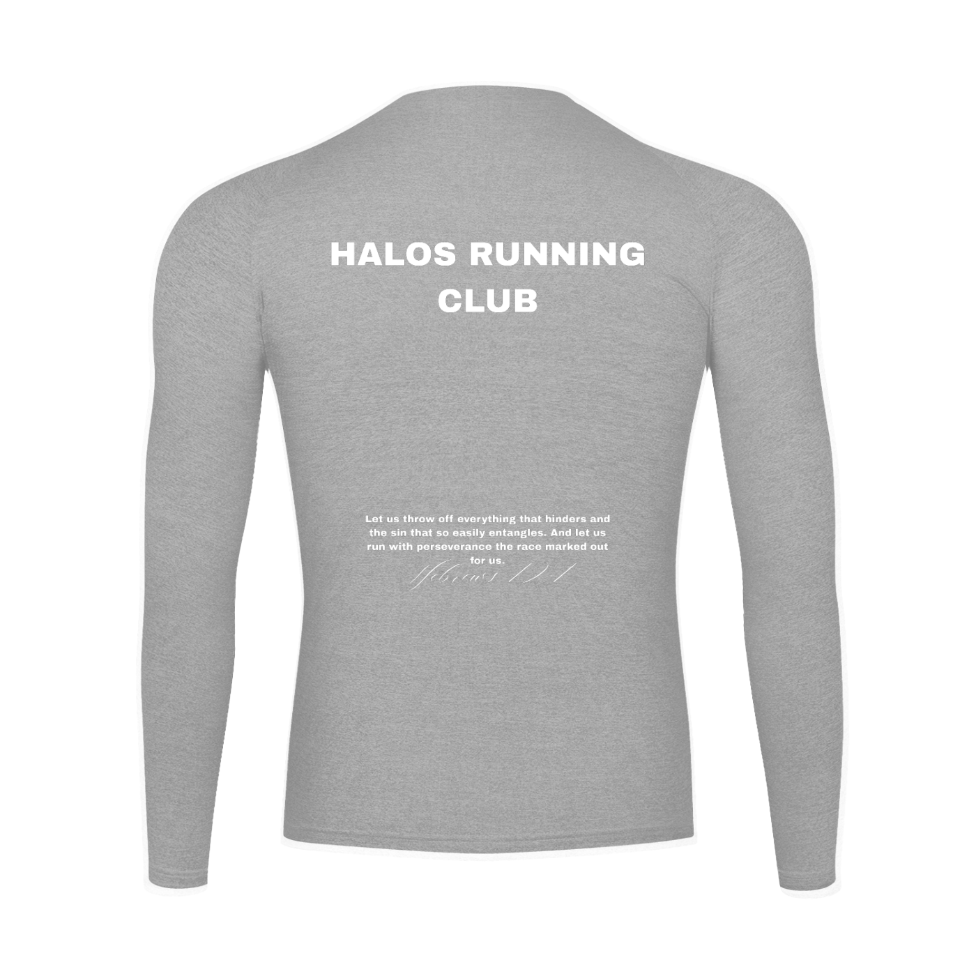 HALOS RUNNING CLUB Hebrews 12:1 | Performance Long Sleeve T-Shirt