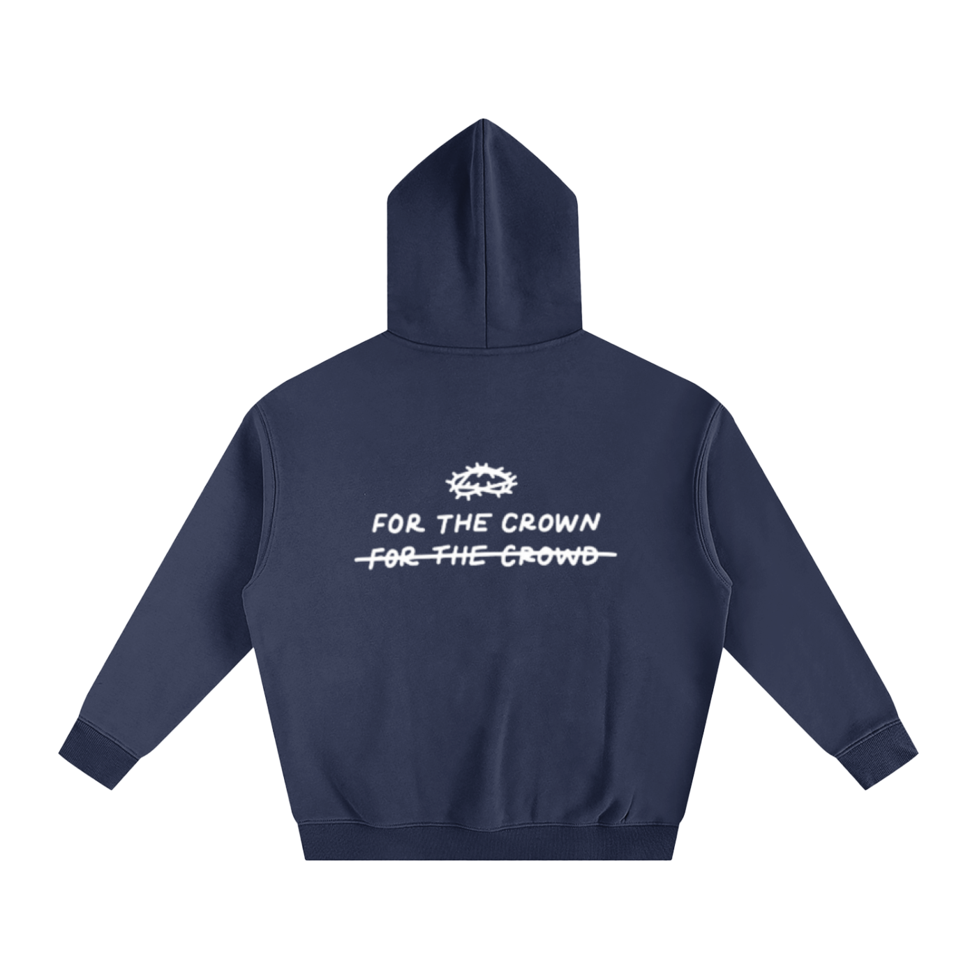 FOR THE CROWN NOT THE CROWD | Oversize Fleeced Hoodie