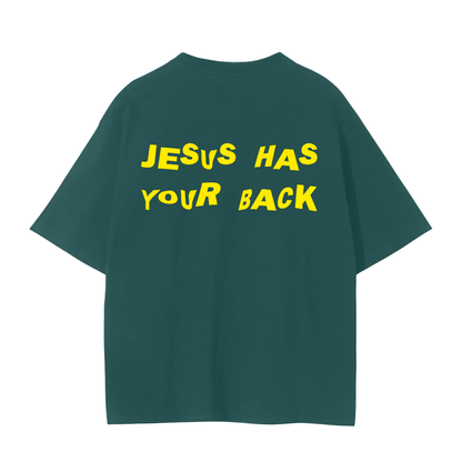 JESUS HAS YOUR BACK TEE