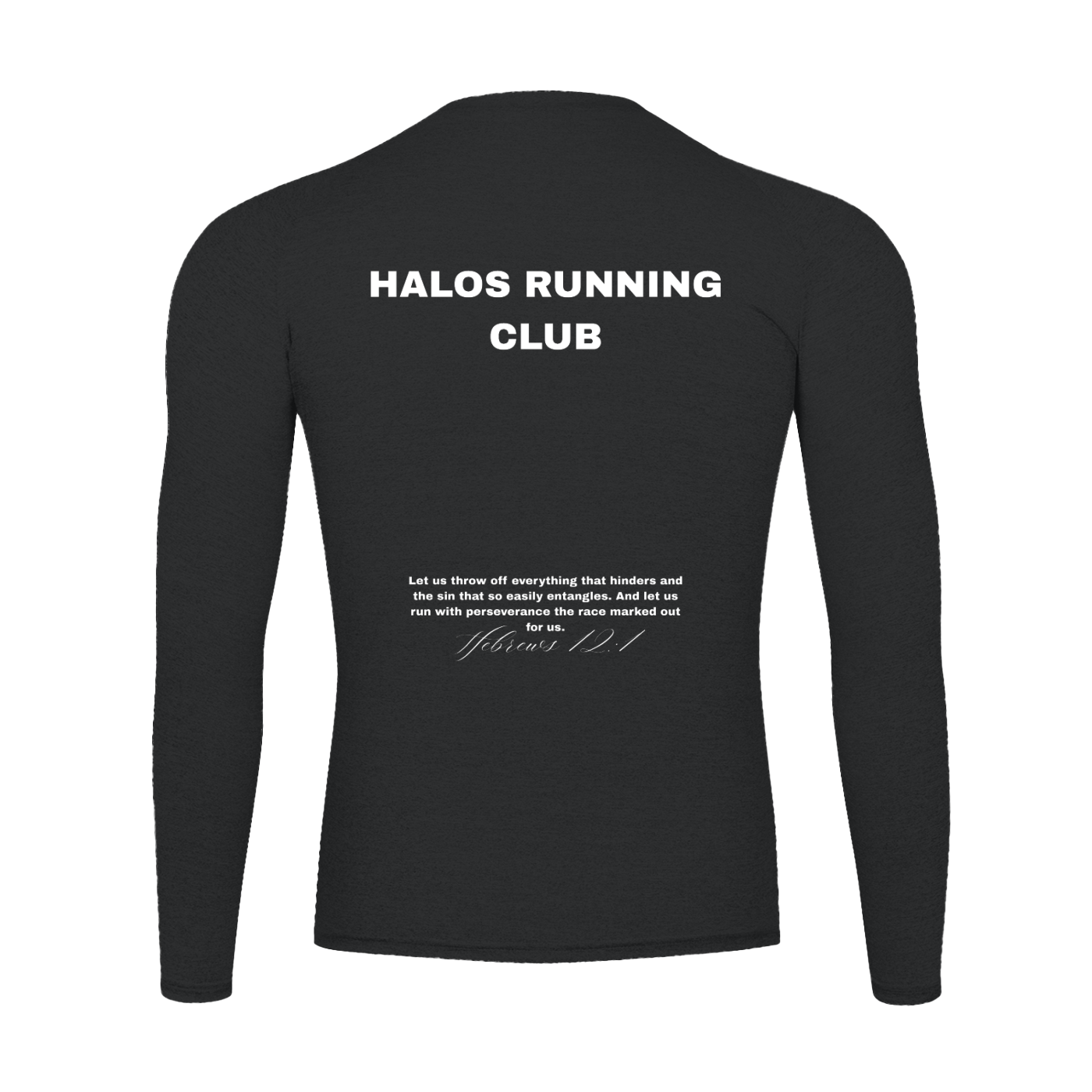 HALOS RUNNING CLUB Hebrews 12:1 | Performance Long Sleeve T-Shirt