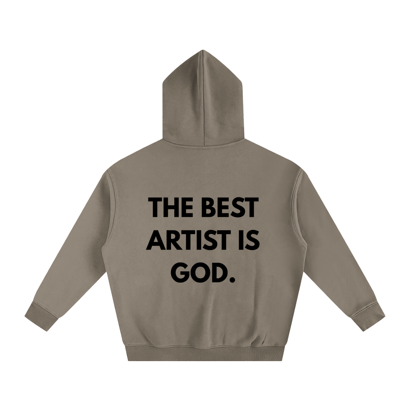 THE BEST ARTIST IS GOD. | Oversize Fleeced Hoodie