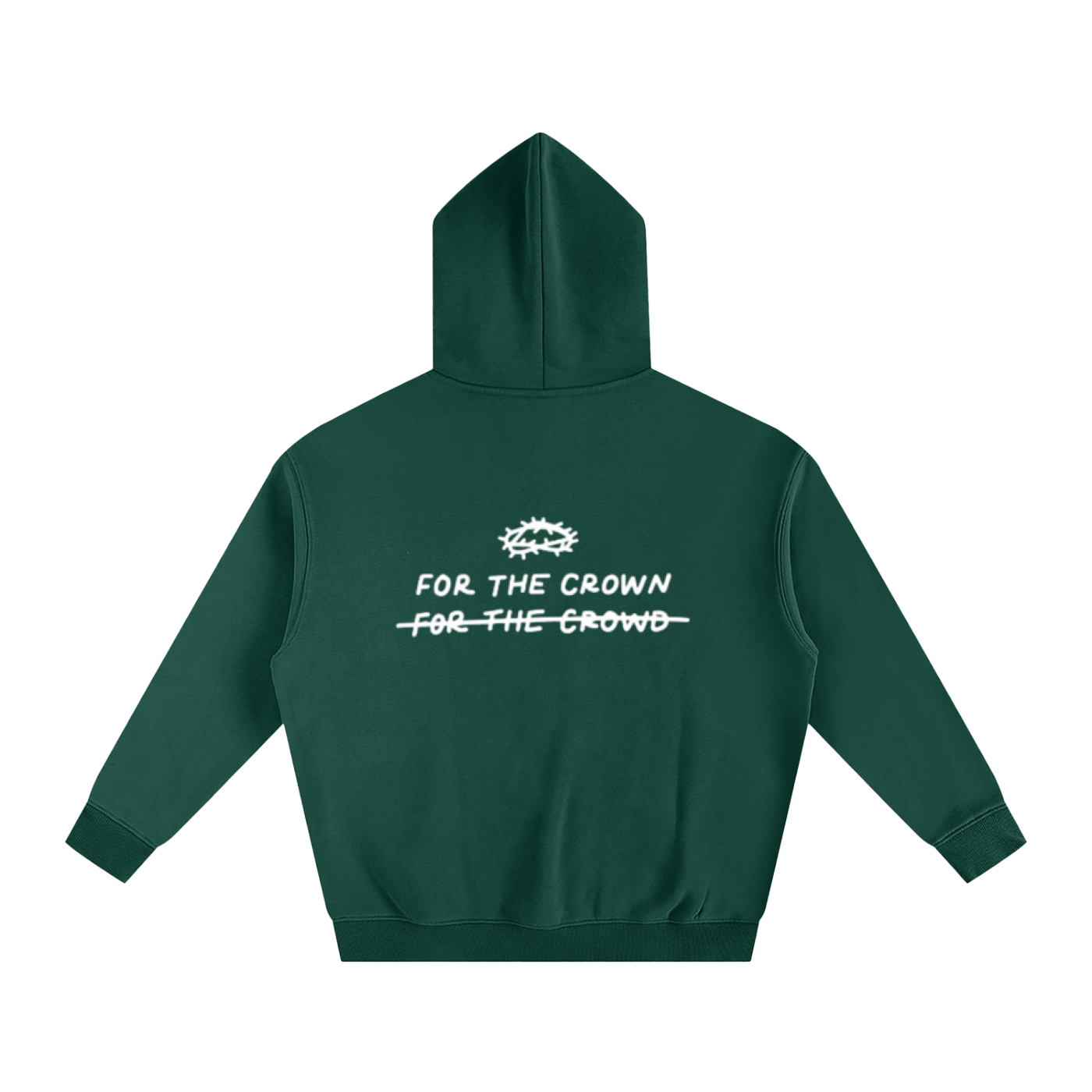 FOR THE CROWN NOT THE CROWD | Oversize Fleeced Hoodie