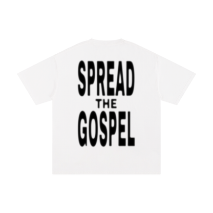 SPREAD THE GOSPEL T-SHIRT